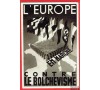 France - Europe en lutte contre le bolch&eacute;visme - Carte illustr&eacute;e de 1942 . Rare en cette qualit&eacute;.